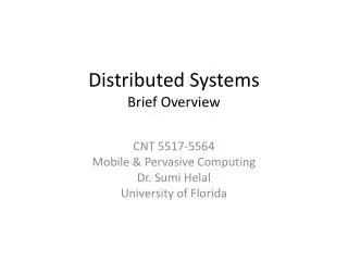 Distributed Systems Brief Overview