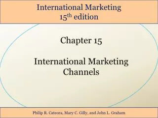 Chapter 15 International Marketing Channels