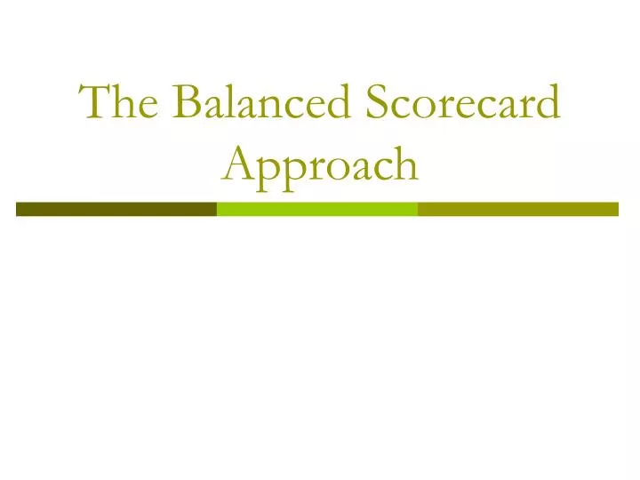 the balanced scorecard approach