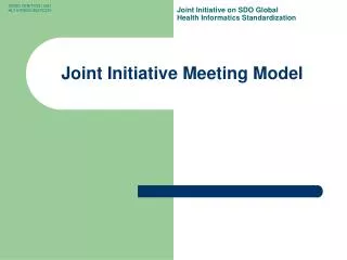 Joint Initiative Meeting Model
