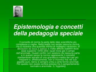 Epistemologia e concetti della pedagogia speciale
