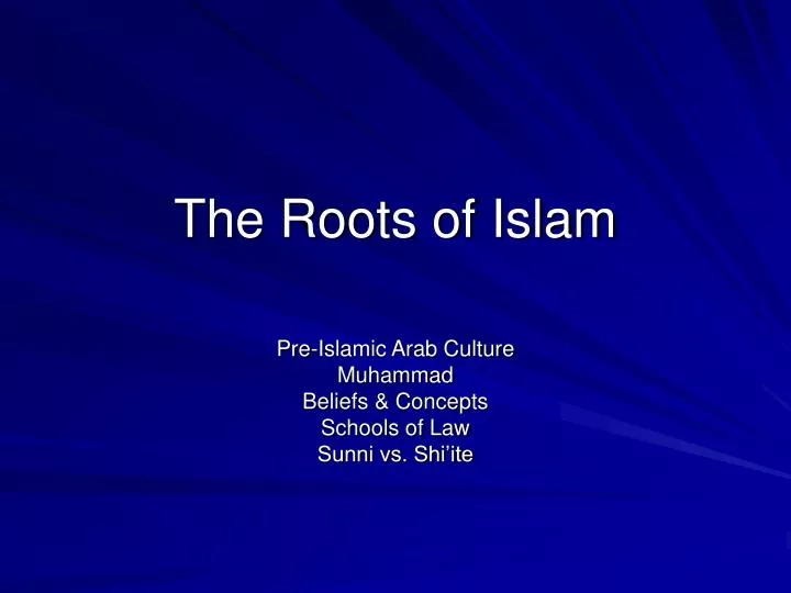 the roots of islam