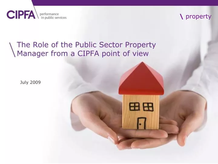 the role of the public sector property manager from a cipfa point of view