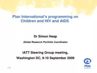 Plan International’s programming on Children and HIV and AIDS