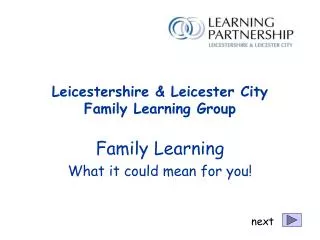 Leicestershire &amp; Leicester City Family Learning Group