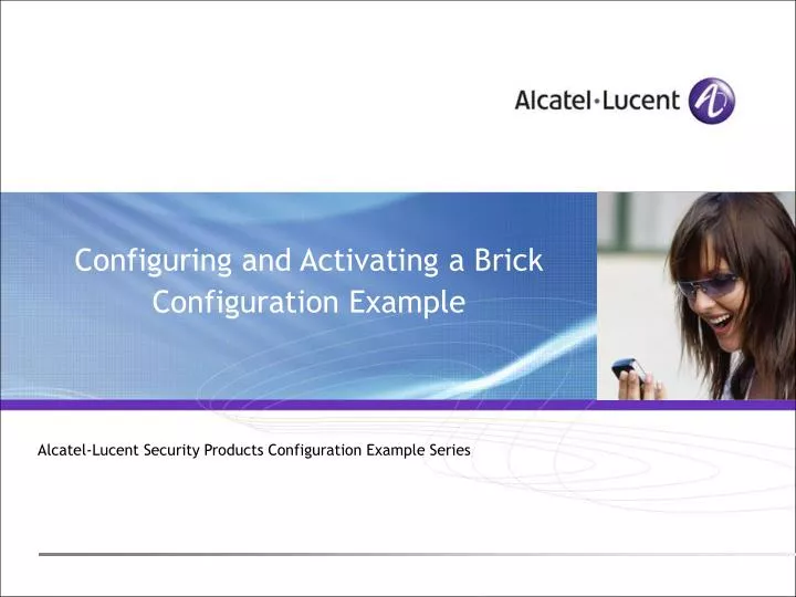 configuring and activating a brick configuration example