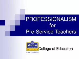 PROFESSIONALISM for Pre-Service Teachers
