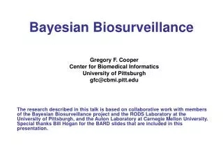 Bayesian Biosurveillance