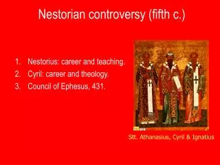 Nestorian controversy (fifth c.)