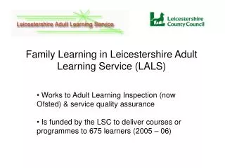 Works to Adult Learning Inspection (now Ofsted) &amp; service quality assurance