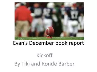 Evan’s December book report