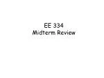 EE 334 Midterm Review - slide 1