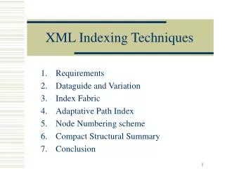 XML Indexing Techniques