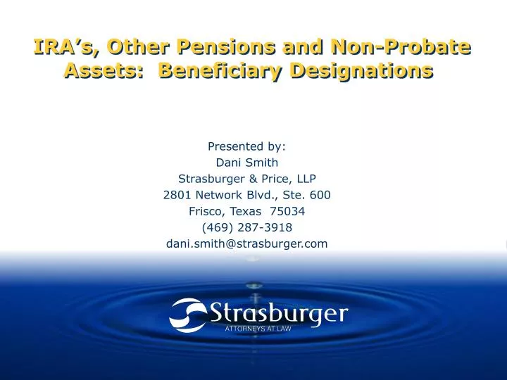 ira s other pensions and non probate assets beneficiary designations