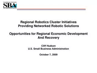Regional Robotics Cluster Initiatives Providing Networked Robotic Solutions Opportunities for Regional Economic Developm