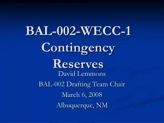 BAL-002-WECC-1 Contingency Reserves
