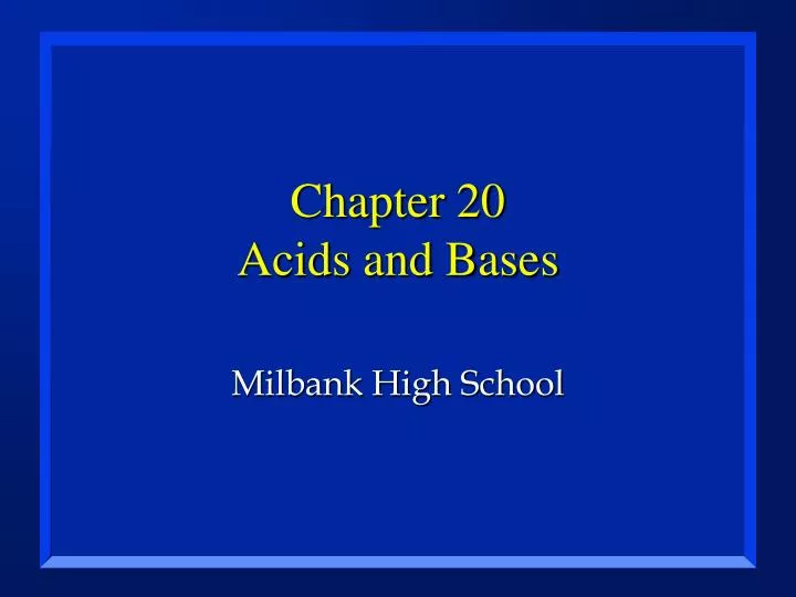 chapter 20 acids and bases