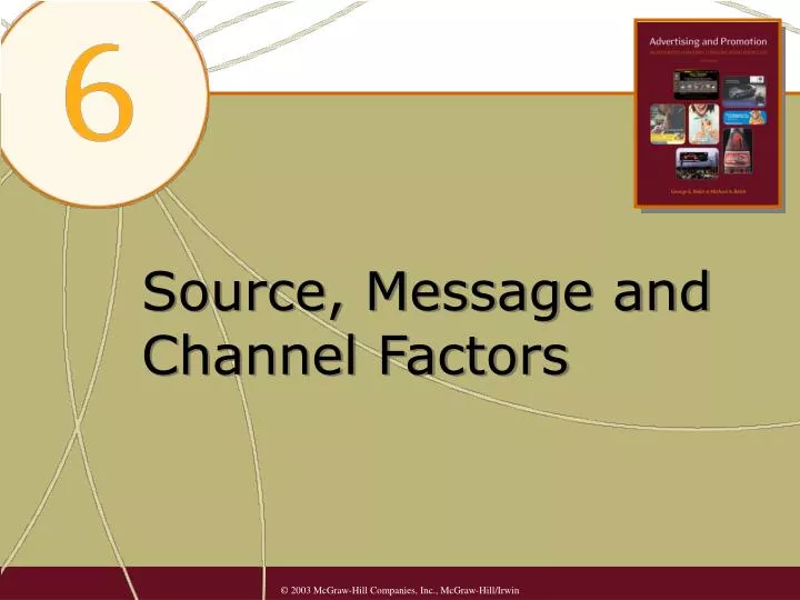 source message and channel factors
