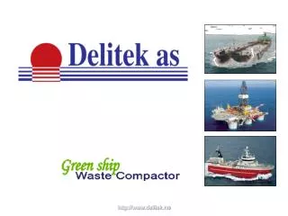 Established in 1992 as a sales &amp; development company Stainless steel waste compactors for the marine indus