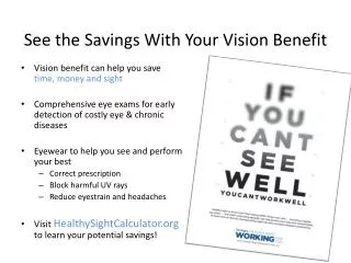 See the Savings With Your Vision Benefit