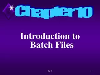 Introduction to Batch Files
