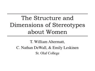The Structure and Dimensions of Stereotypes about Women