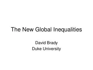 The New Global Inequalities