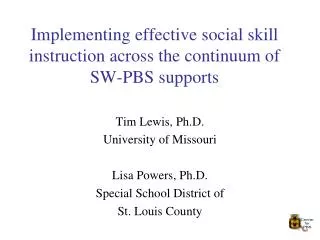 Implementing effective social skill instruction across the continuum of SW-PBS supports