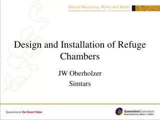 Design and Installation of Refuge Chambers