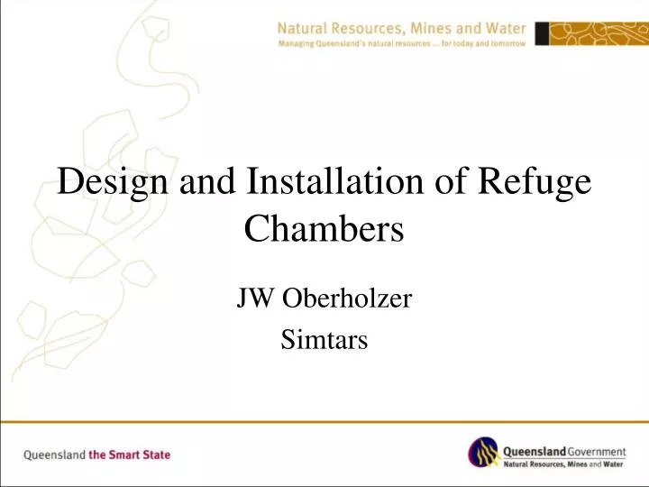 design and installation of refuge chambers