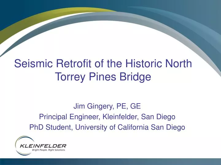 seismic retrofit of the historic north torrey pines bridge