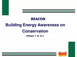 Building Energy Awareness on Conservation