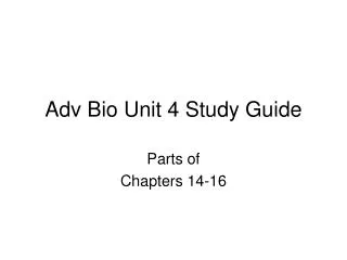 Adv Bio Unit 4 Study Guide