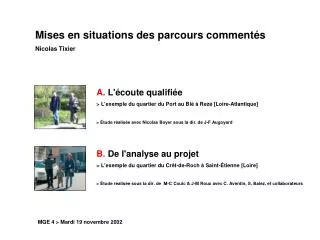 Mises en situations des parcours commentés Nicolas Tixier