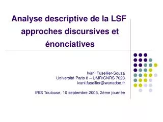 Analyse descriptive de la LSF  approches discursives et énonciatives