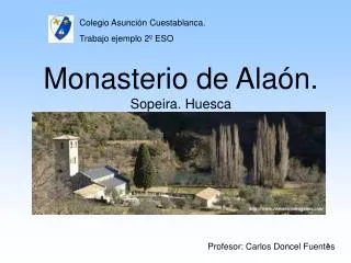 Monasterio de Alaón. Sopeira. Huesca