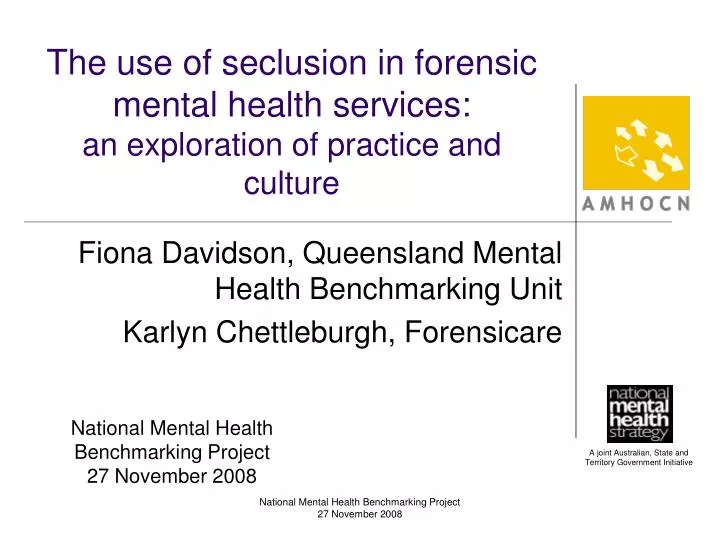 the use of seclusion in forensic mental health services an exploration of practice and culture