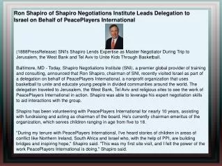 Ron Shapiro of Shapiro Negotiations Institute Leads Delegati