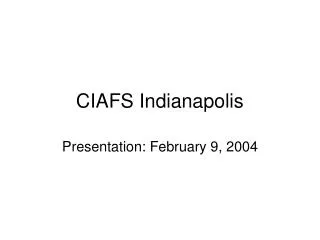 CIAFS Indianapolis