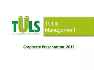 TULS Management Corporate Presentation