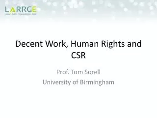 Decent Work, Human Rights and CSR
