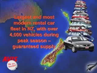 Largest and most modern rental car fleet in NZ, with over 4,000 vehicles during peak season – guaranteed supply