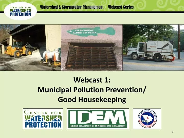 webcast 1 municipal pollution prevention good housekeeping