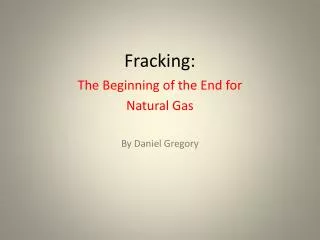 Fracking: