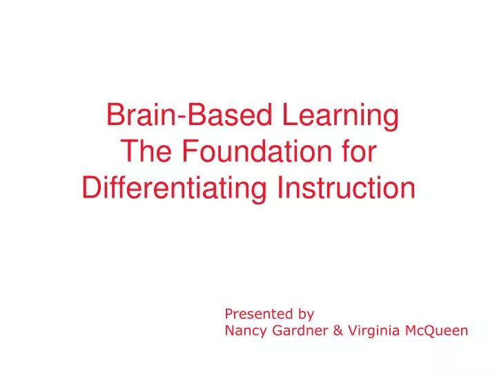 brain based learning the foundation for differentiating instruction