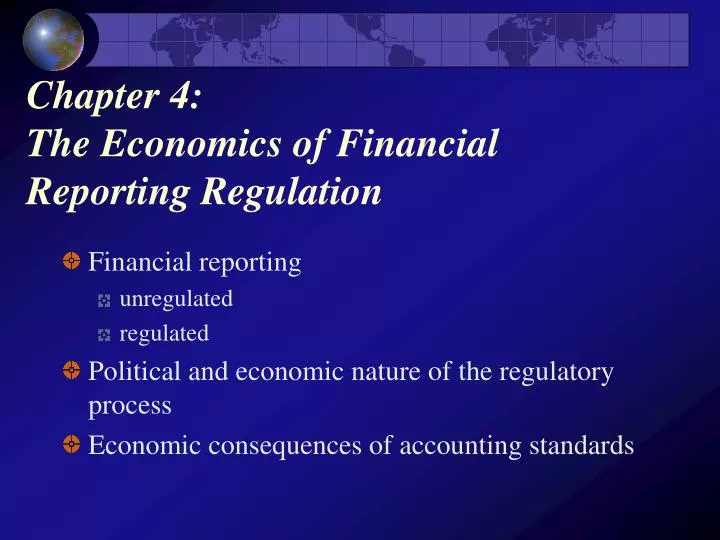 chapter 4 the economics of financial reporting regulation