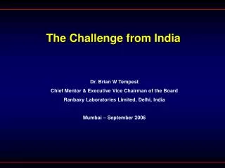The Challenge from India