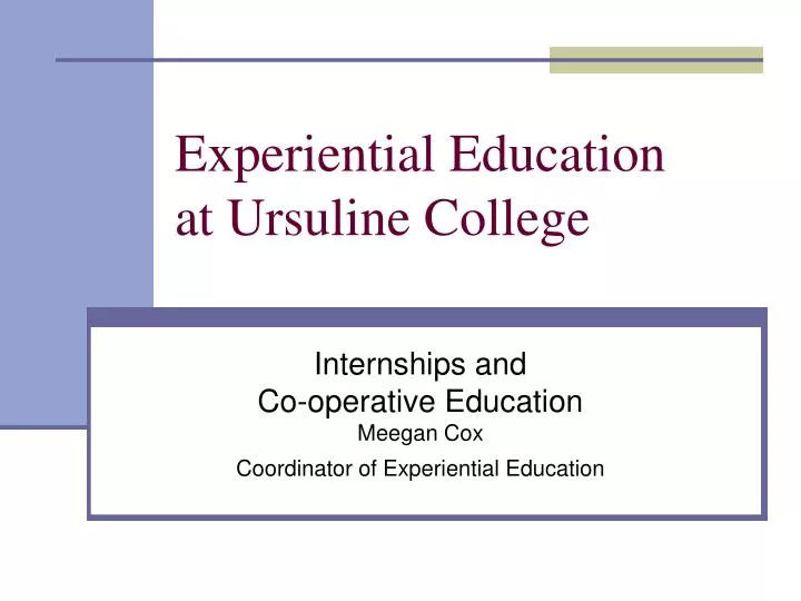 experiential education at ursuline college