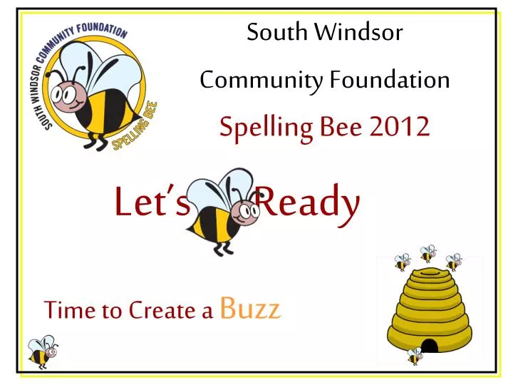 south windsor community foundation spelling bee 2012