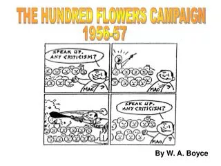 THE HUNDRED FLOWERS CAMPAIGN